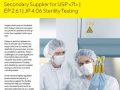 [브로셔] Why It Is Important to Have a Secondary Supplier for USP <71> | EP 2.6.1 | JP 4.06 Sterility Testing