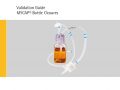 [브로셔] Validation Guide - MYCAP® Bottle Closures