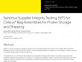 Sartorius Supplier Integrity Testing (SIT) for Celsius® Bag Assemblies for Frozen Storage and Shipping