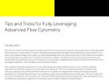 Tips and Tricks for Fully Leveraging Advanced Flow Cytometry