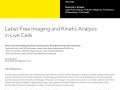 Label-Free Imaging and Kinetic Analysis in Live Cells