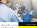 Biosafety Testing for Biologics and Viral Vaccines